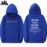 TRAVIS SCOTT ASTROWORLD WISH YOU WERE HERE HOODIES fashion letter ASTROWORLD HOODIE streetwear Man woman Pullover Sweatshirt